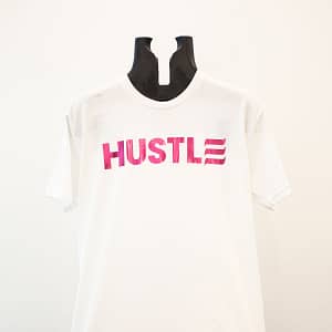 Pink “Hustle” on White